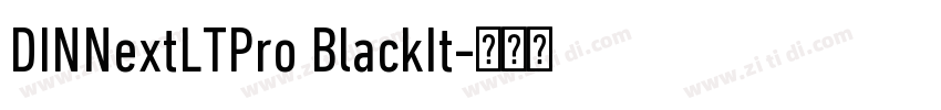 DINNextLTPro BlackIt字体转换 DINNextLTPro BlackIt字体转换
